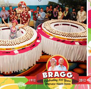 Bragg Live Foods 100 Anniversary